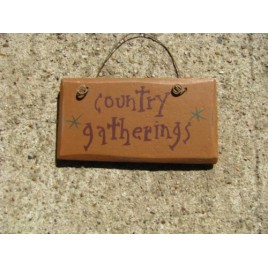 1001CG- Country Gatherings Mini wood sign 
