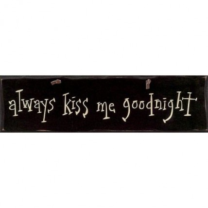 1044CP- Always Kiss Me Goodnight 