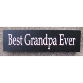10609G - Best Grandpa Ever wood block