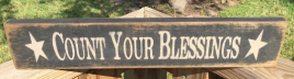 Primitive Wood Vintage Sign Count Your Blessings    