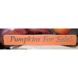 Primitive Engraved Wood Block Sign  12PFS - Pumpkins for Sale 