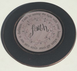 33082F Wood Plate Faith - Faith is seeing the light with your heart when all your heart