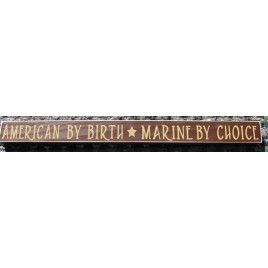   PBWC46R -  American by Birth * Marine by Choice wood block 