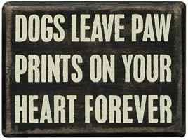 Primitive Wood Box Sign 19129  Dogs Leave Paw Prints