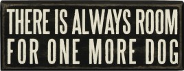 Primitive Wood Box Sign 19134 There'is always room for one more dog 