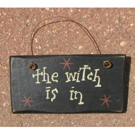 2001TWIN - The witch is In wood sign 