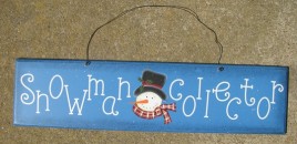 2082 - Snowman Collector Wood Sign 