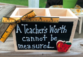 Teacher Gift  2704DC -A Teacher's Worth cannot be measured Supply Box 