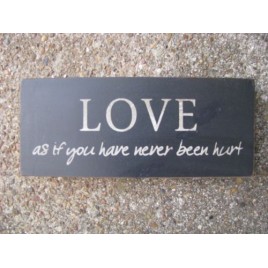 Primitive Wood Block 31434LO-Love as if you never been hurt 