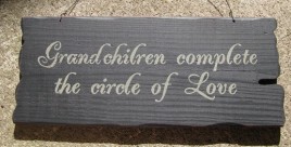32295B-Grandchildren Complete the Circle of Love wood sign 