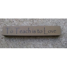 32322LG  To Teach is to Love mini wood block 