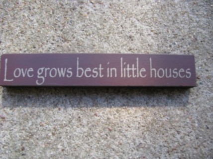 32326LM Love grows best in little houses wood block
