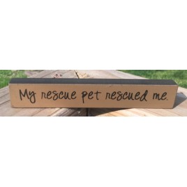 33188M - My Rescue pet rescued me mini wood block 