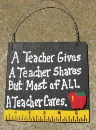Teacher Gift 5208 A Teacher Gives A teacher shares but most of all a Teacher Cares with Ruler/Apple
