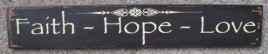 60998F - Faith Hope Love wood sign 