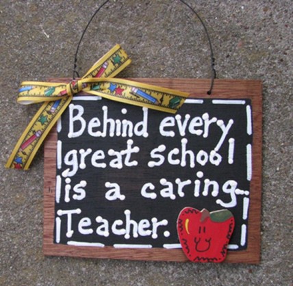 Teacher Gift 81T Behind Every Great School is a Caring Teacher Wood Slate