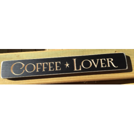 Primitive Engraved Wood Blcok 8276CL Coffee Lover 