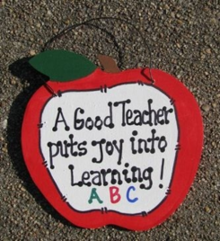  Teachers Gifts - 9171J  Apple  A Good Teacher puts Joy Learning Wood sign