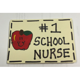 a3200 -  No. 1 School Nurse wood sign