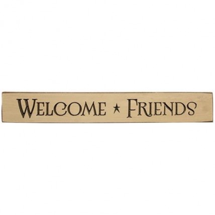 Welcome Friends Engraved wood block