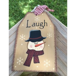 Snowman Gift Tag Wood 69483CLNB - Laugh  