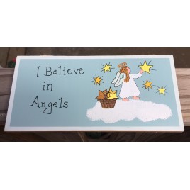 I Believe in Angels Wood Sign