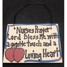Crafts Wood NP0621 Nurses Prayer Lord Bless Me with a gentle touch and a Loving Heart 