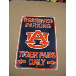 SP80029-Auburn Tigers Reserve Parking for Tiger Fans Only Metal Sign