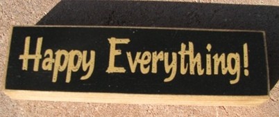 Primitive Wood Block pb144b-Happy Everything! Primitive Wood Block pb144b-Happy Everything!
