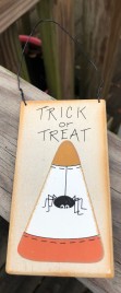 12CC Trick or Treat Spider on Candy Corn wood sign 