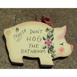 WD192 - Please Don't Hog the Bathroom